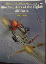 Mustang Aces of the Eighth Air