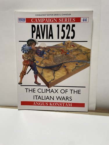 Pavia 1525 the - pavia, of