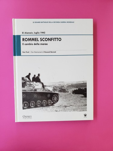 Rommel sconfitto cambio - il,